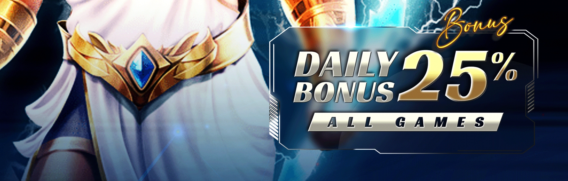 DAILY BONUS UP TO 25%